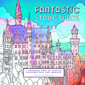 Fantastic Structures Colouring Book